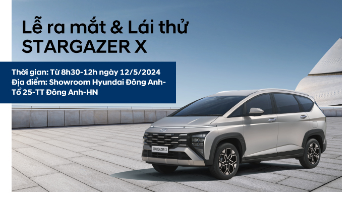 LỄ RA MẮT & LÁI THỬ STARGAZER X