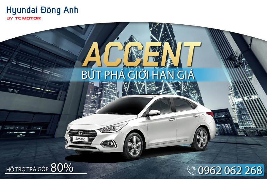 ACCENT-BỨT PHÁ GIỚI HẠN GIÁ