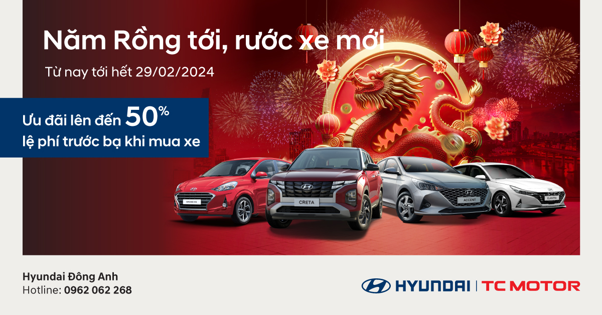 KHUYẾN MẠI BÁN HÀNG - NĂM RỒNG TỚI, RƯỚC XE MỚI